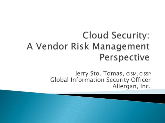 Cloud Securiy: A Vendor Risk Management Perspective