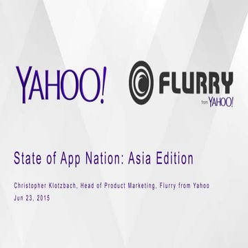 Echelon Asia Summit 2015: State of App Nation: Asia Edition