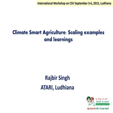 Climate Smart Agriculture: Scaling examples and lessons learned