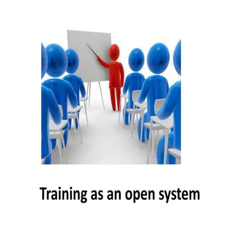 Training as a open system - Manu Melwin Joy