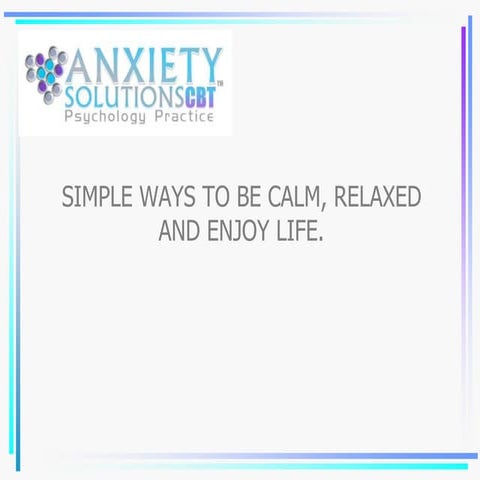 4. Simple ways to be calm, relaxed and enjoy life
