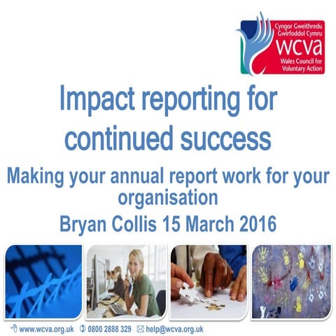 Impact reporting for continued success