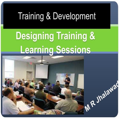 Training & Development - Designing Training Sessions