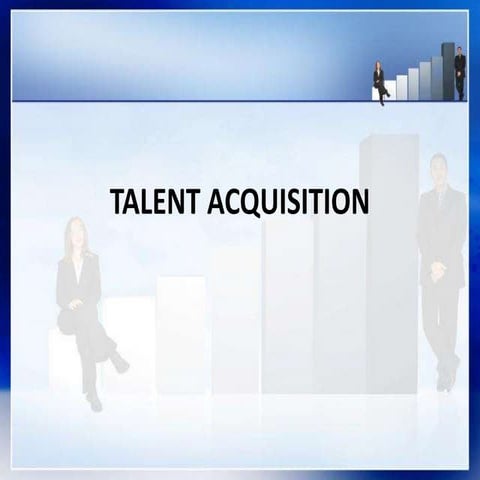 4.talent acquisition