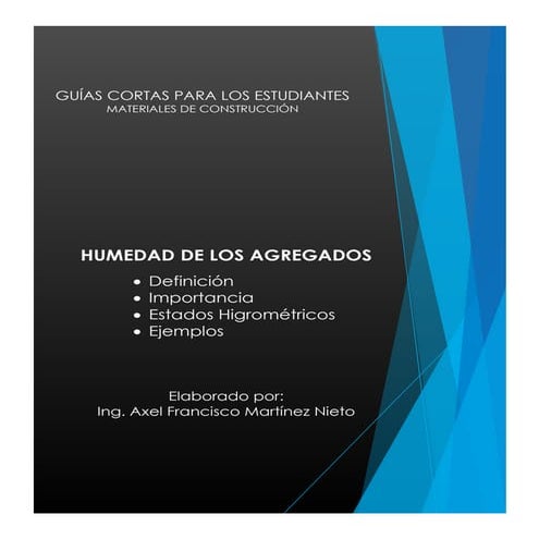 Humedad de los Agregados | Guías Cortas para los Estudiantes - Materiales de ...