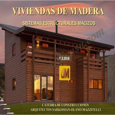 Madera, Sist. Estruct. Macizos