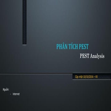 PEST analysis - Phân tích PEST
