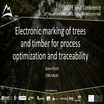 SLOPE Final Conference - electronic marking of trees