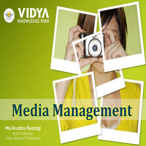 Media Management