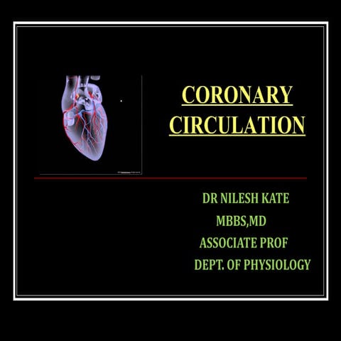 CORONARY CIRCULATION
