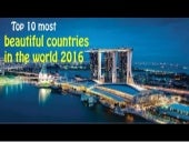 top 10 most beautiful countries in ...