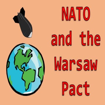 Causes of the Cold War - NATO and the Warsaw Pact