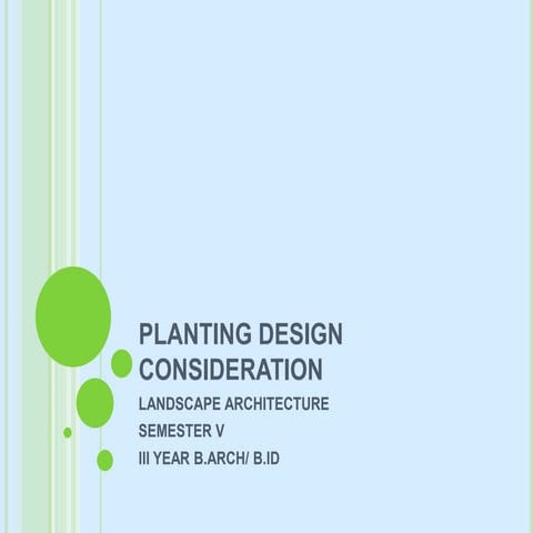 Planting considerations for Landscape project