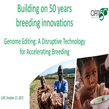 Genome Editing: A Disruptive Technology for Accelerating Breeding | PPTX