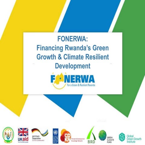 Rwanda's Green Fund (FONERWA): an engine for 50 years of green growth