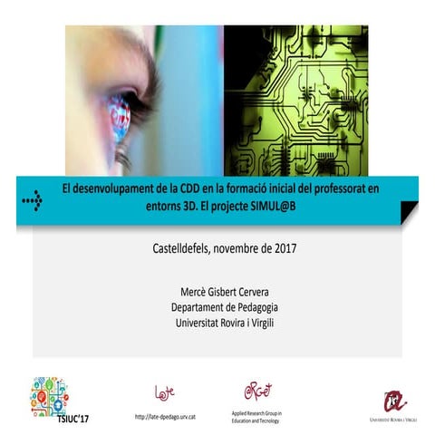 El desenvolupament de la CDD en la formació inicial del professorat en entorn...