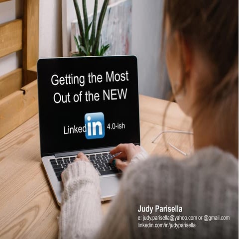 Get the most out of the NEW LinkedIn... until it changes... again