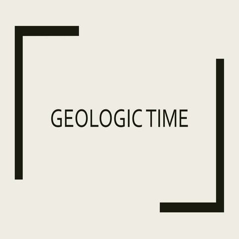 4. Geologic Time Notes