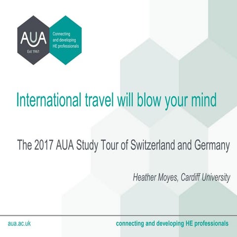 The 2017 AUA Study Tour of Switzerland and Germany