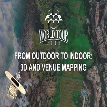 From Outdoor to Indoor: 3D and Venue Mapping