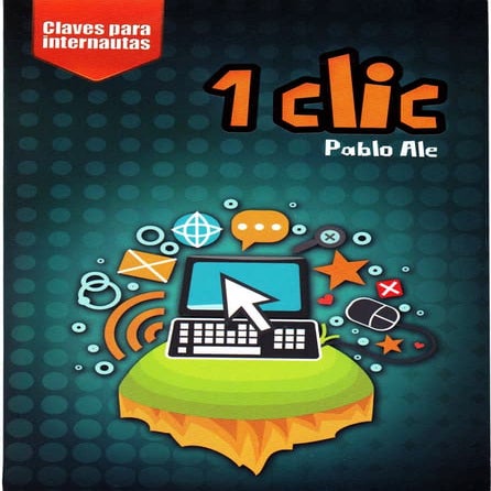 1 clic: clave para internautas