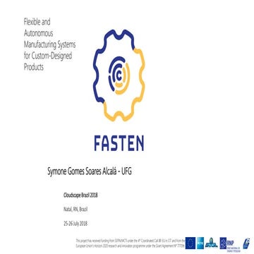  FASTEN – Flexible and Autonomous Manufacturing