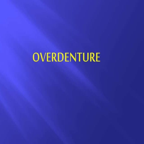 Overdenture