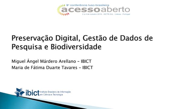 Preservação digital, gestão de dados de pesquisa e biodversidade