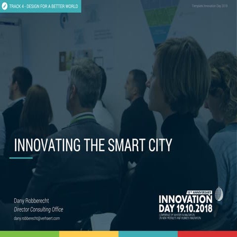 Innovating the smart city (by Dany Robberecht)