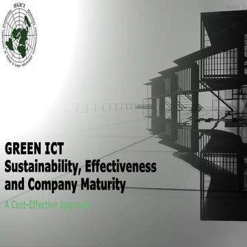 Green ICT - Sustainability, Effectiveness and company maturity