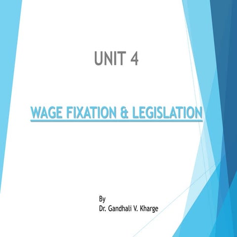 4. wage fixation &amp; legislation