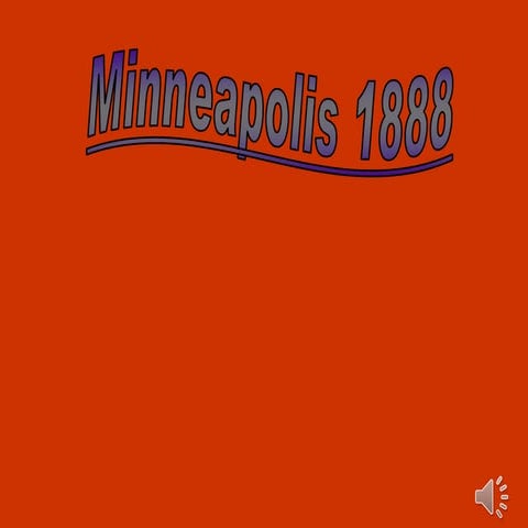 4. history of minneapolis 1888