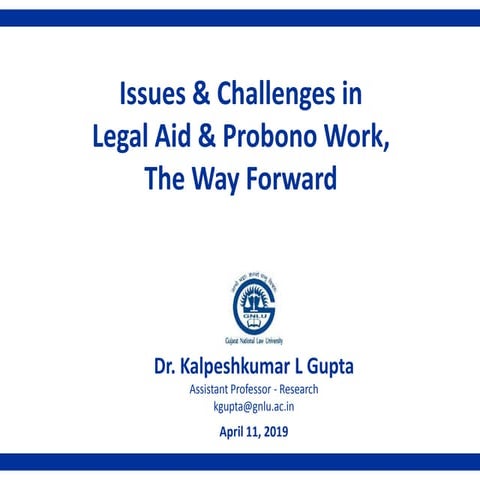 Issues and Challenges in Legal Aid and ProBono Work