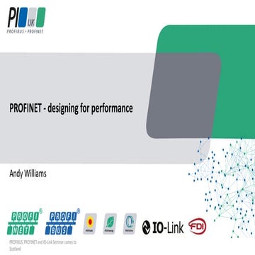 Profinet design basics - Andy Williams