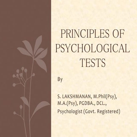 4. principles of psychological tests  S.Lakshmanan Psychologist