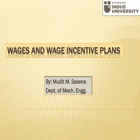 4.4 wage and wage incentive plans