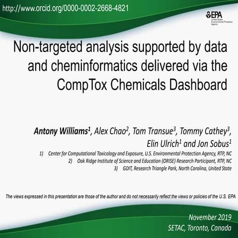 Non-targeted analysis supported by data and cheminformatics delivered via the...