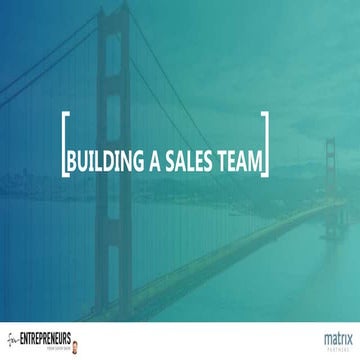 Zero to 100 - Part 4: Building a Sales Team - Stephanie Schatz