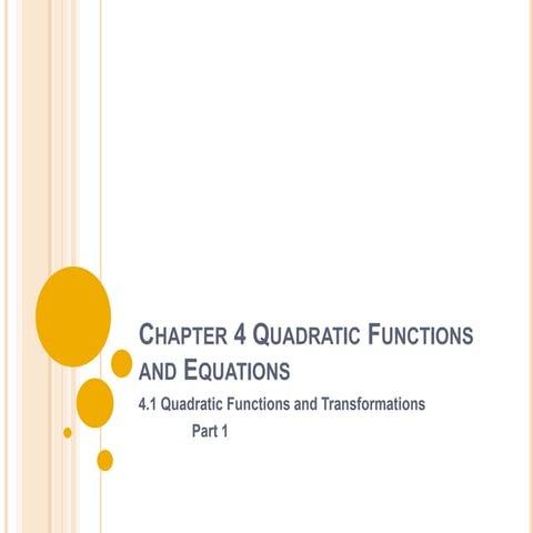 4.1 quadratic functions and transformations