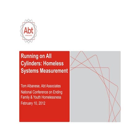 4.1 Running on All Cylinders: Homeless Systems Measurement