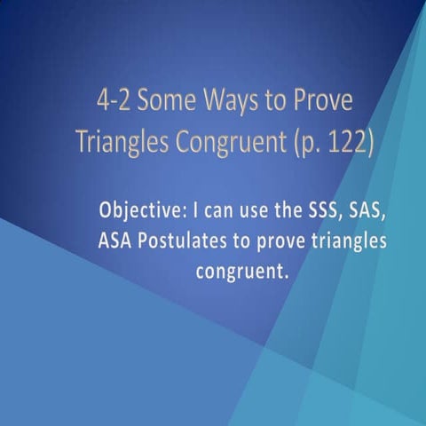 4 2 SSS, SAS, ASA Postulates