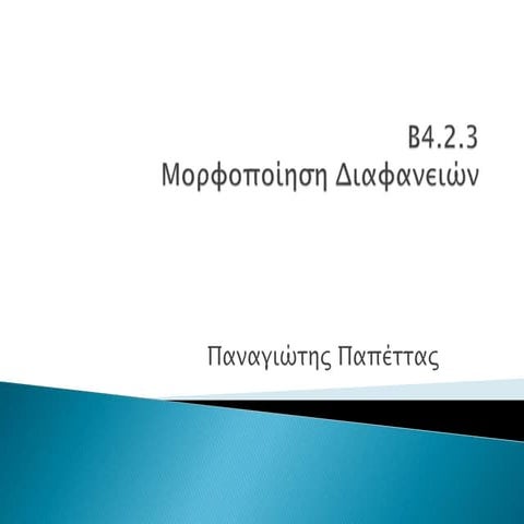 B4 2 3 Slide Formatting