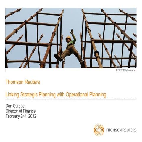 Linking Strategic Planning with Operational Planning, Thomson Reuters