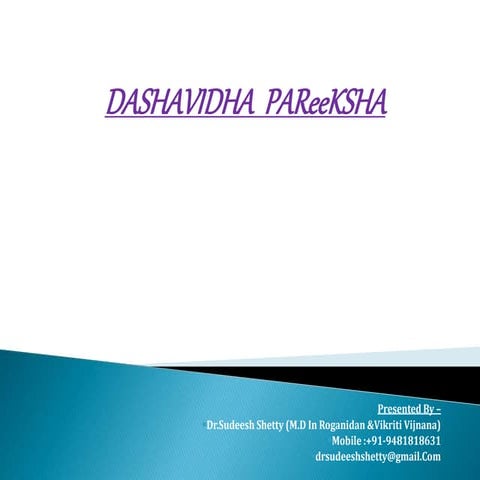 4. importance and knowledge of dashavidha pariksha