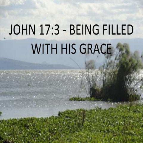 4. being filled with god's grace