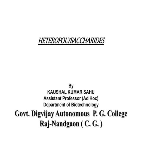 Heteropolysaccharide