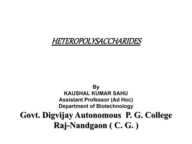 Heteropolysaccharide