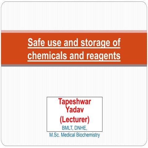 Safe Use and Storage of Chemicals and Reagents