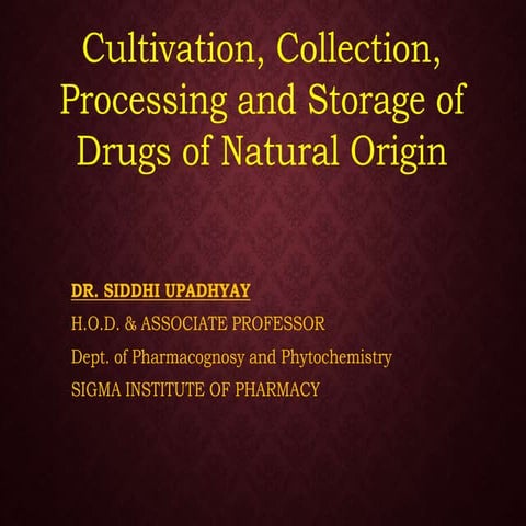 Cultivation_Collection_Processing_and_Storage_of_Crude_Drugs