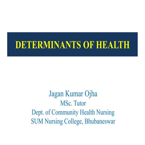 Determinant of health 